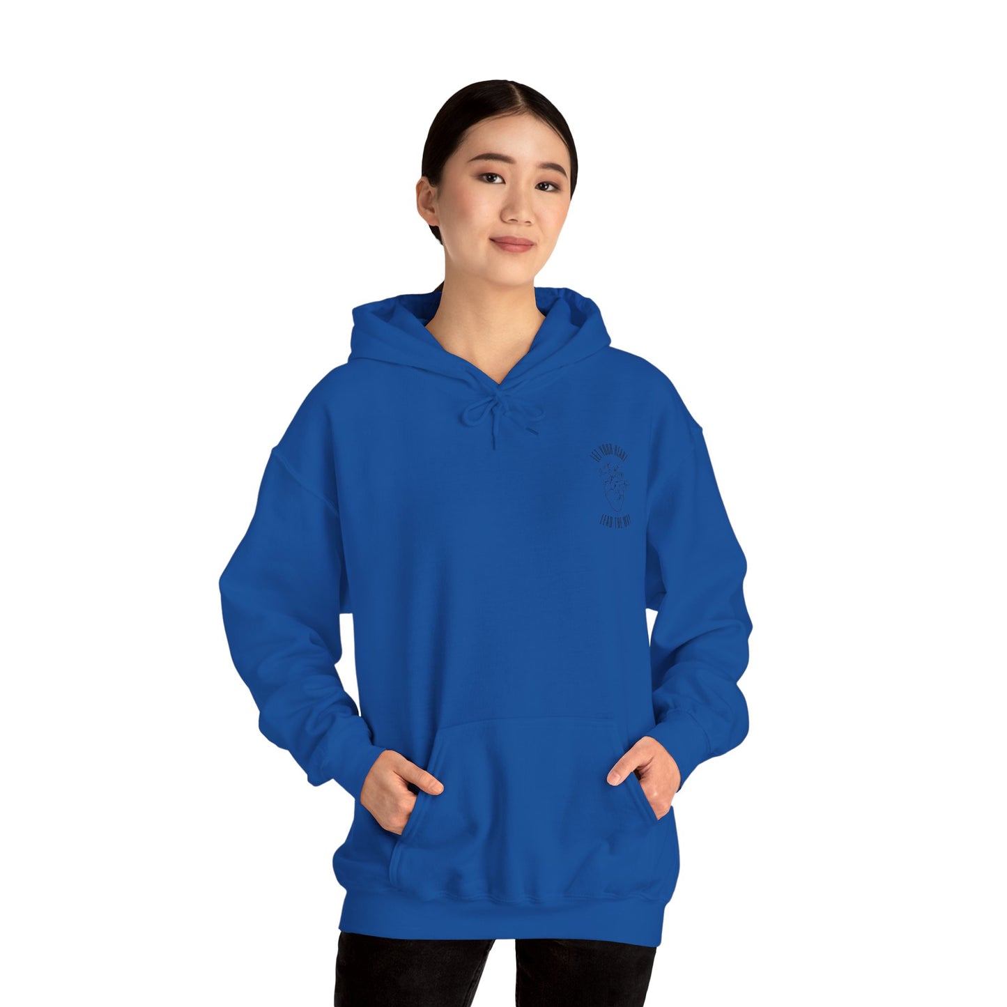 Let Your Heart Lead - Hooded Sweatshirt (Heavy Blend)