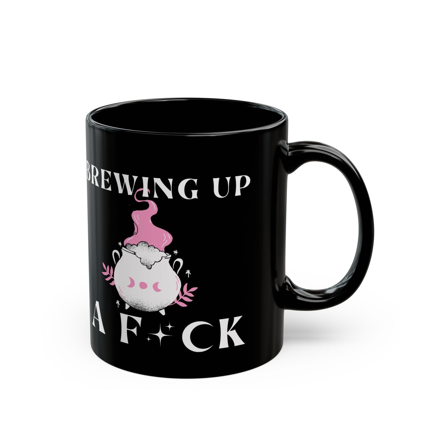 Brewing Up A F*ck Black Mug (11oz, 15oz)