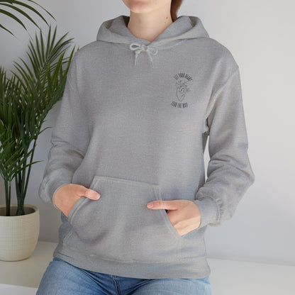Let Your Heart Lead - Hooded Sweatshirt (Heavy Blend)
