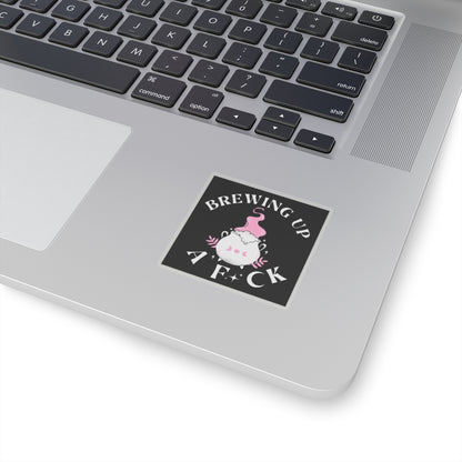 Brewing Up A F*ck- Funny Witchy Kiss-Cut Stickers, Cute Witch Stickers, Laptop Decals, Gift for Witches, Spooky Decor, Halloween Vibes